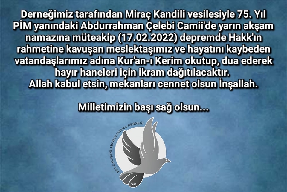 Kuran-ı Kerim okunup ikram dağıtılacaktır. (16.02.2023)