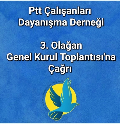 3. Olağan Genel Kurul Toplantısı'na Çağrı 